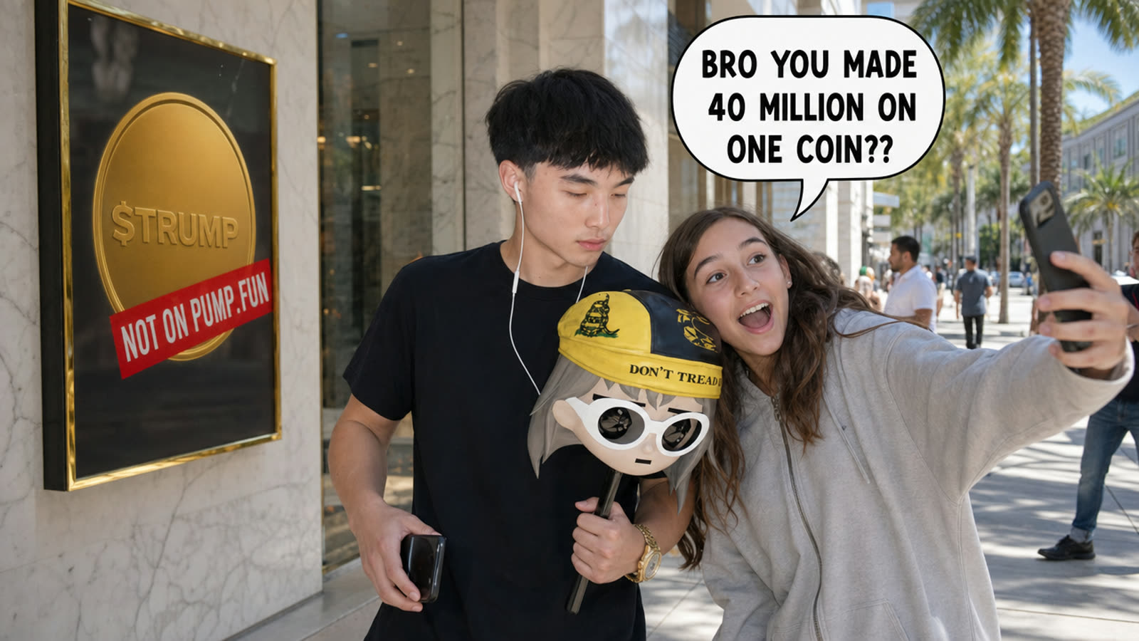 A fan: bro you made 40 million on one coin? Behind them: $TRUMP, not on pump.fun